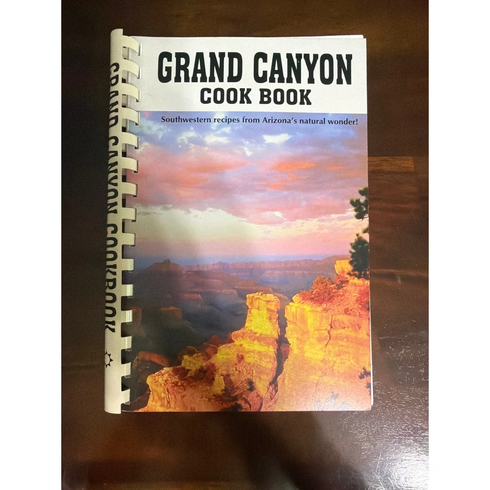 Grand Canyon Cook Book Southwestern Recipes Bruce Bobbi Fischer Arizona Souvenir